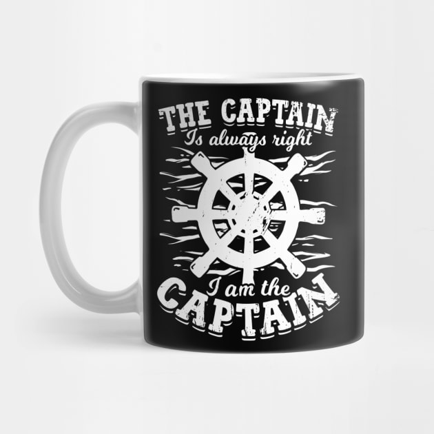 The Captain Is Always Right And I Am The Captain by Dolde08